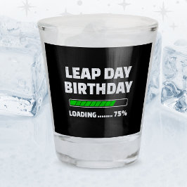 Vaso De Chupito 29 de febrero Año Salto Cumpleaños 75% Día de Salt