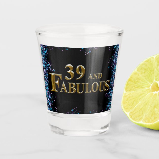Vaso De Chupito 39 cumpleaños (Anverso)