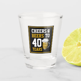 Vaso De Chupito 40 años de vigilia y cerveza a 40 años 