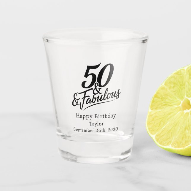 Vaso De Chupito 50 and Fabulous Birthday Chic Script Custom (Anverso)