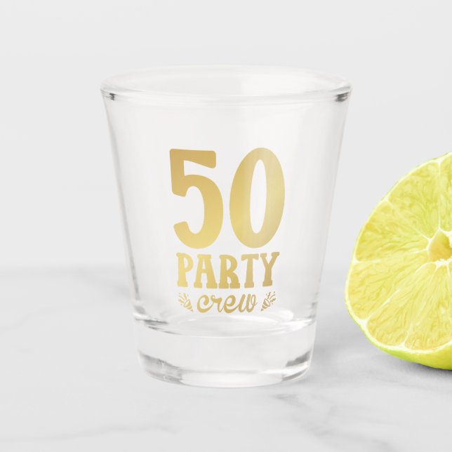 Vaso De Chupito 50 tripulantes Fiestas 50 cumpleaños (Anverso)