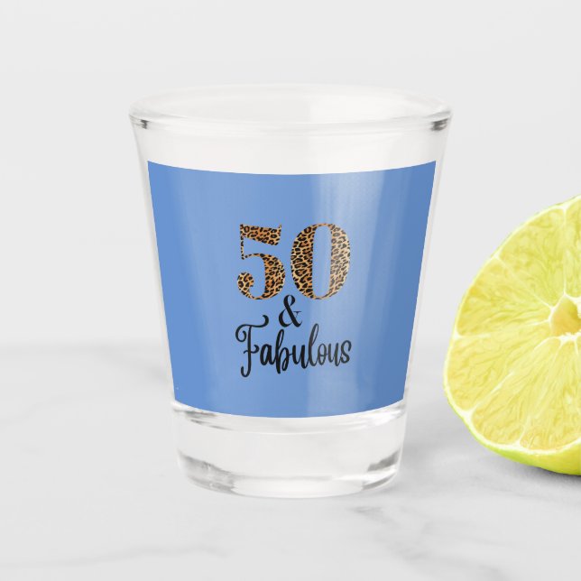 Vaso De Chupito 50 y el fabuloso leopardo marrón (Anverso)