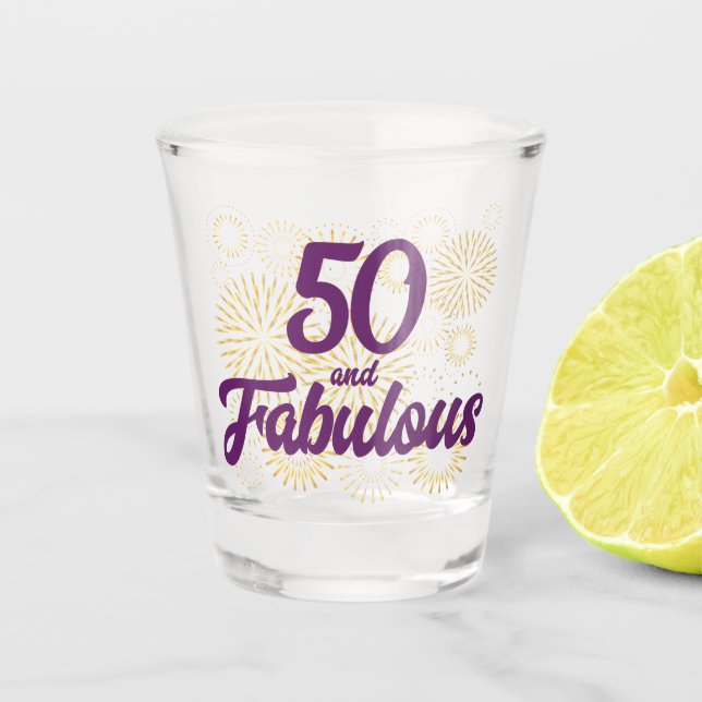 Vaso De Chupito 50 y fabuloso (Anverso)