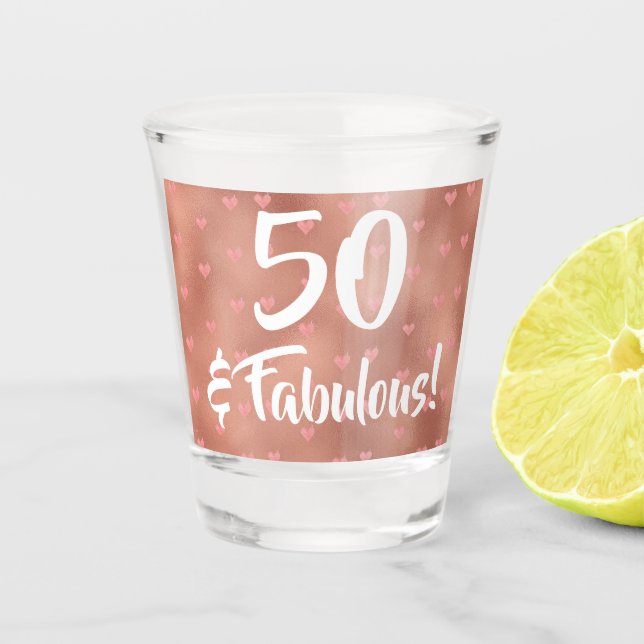 Vaso De Chupito 50 y fabuloso cumpleaños (Anverso)