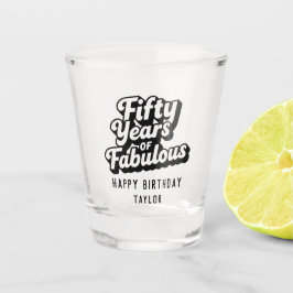 Vaso De Chupito 50th Birthday Fifty Years of Fabulous Retro