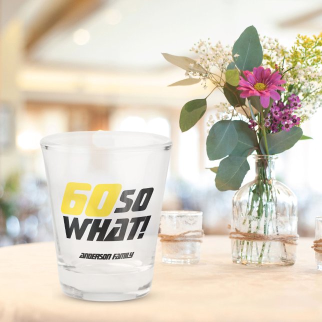 Vaso De Chupito 60.ª Funny Motivacional Personalizable (Subido por el creador)