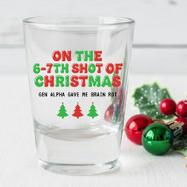 Vaso De Chupito 6-7th Shot of Christmas Brain Rot Funny Holiday