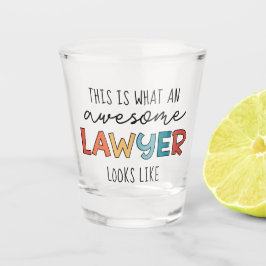 Vaso De Chupito Abogado | Abogado | Impresionante Funny Abogado