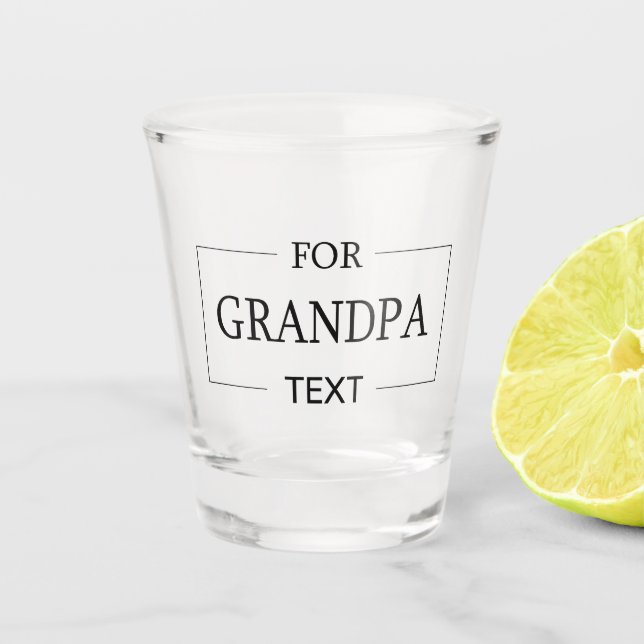 Vaso De Chupito Abuelo abuelo cumpleaños regalo personalizado (Anverso)