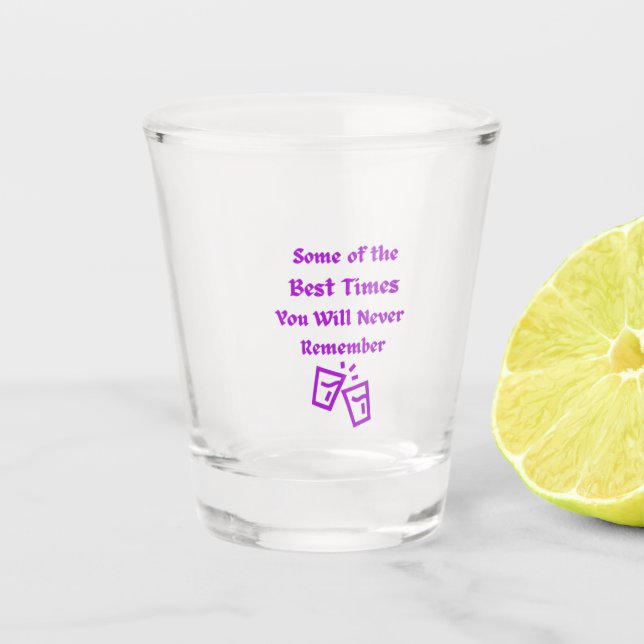 Vaso De Chupito Algunos de los mejores tiempos en un (Anverso)