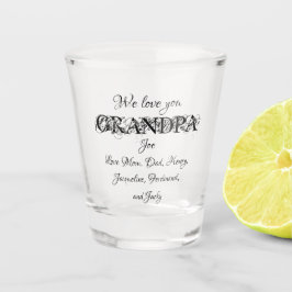 Vaso De Chupito Ama tu abuelo Script Personalizado Familia Nombres