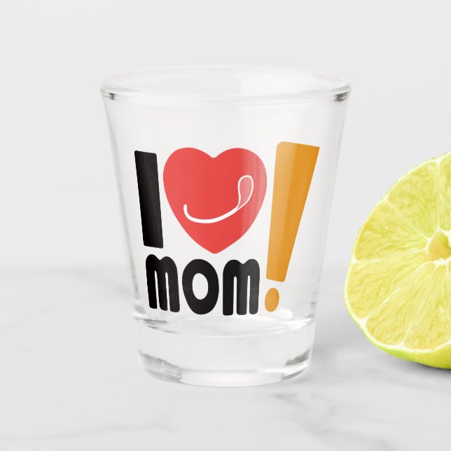 Vaso De Chupito amando a Mamá (Anverso)