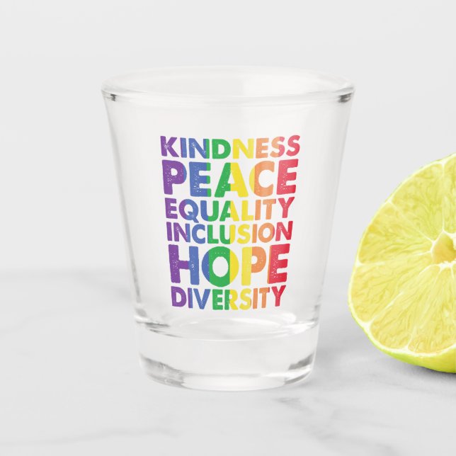 Vaso De Chupito Amor por la paz Igualdad Inclusión Esperanza LGBT (Anverso)