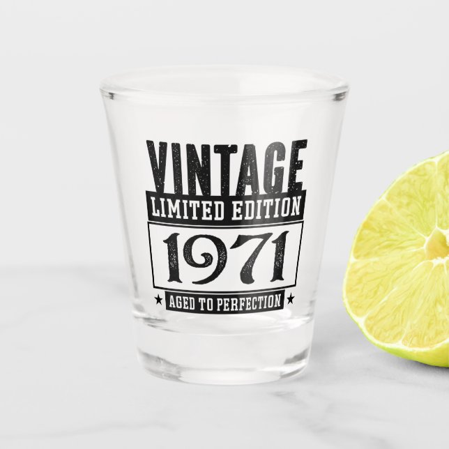 Vaso De Chupito Año de nacimiento de 1971 con edad de perfección