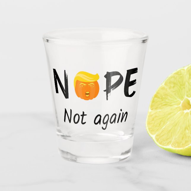 Vaso De Chupito Anti-Trump - No, no más edición de Halloween II (Anverso)