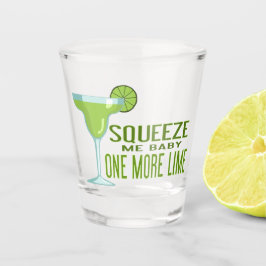 Vaso De Chupito Apriétame Bebé Un Limón Más | Tequila
