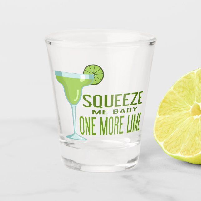 Vaso De Chupito Apriétame Bebé Un Limón Más | Tequila (Anverso)