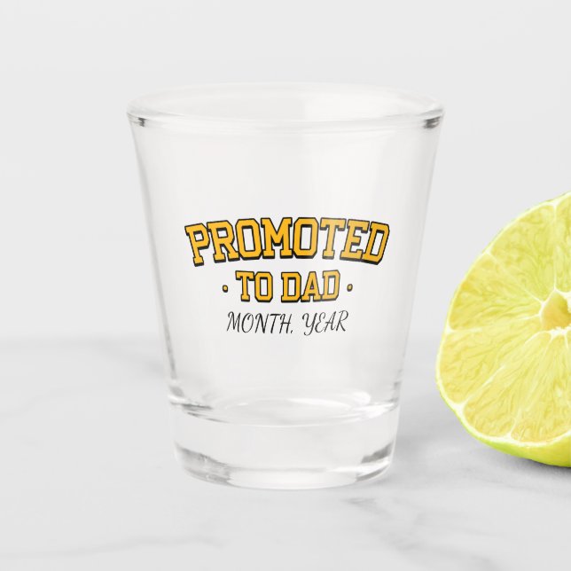 VASO DE CHUPITO ASCENDIDO A PAPÁ - PERSONALIZADO (Anverso)