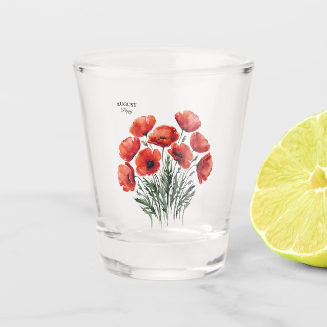 Vaso De Chupito August Poppy Bloom - Regalo de cumpleaños personal (Anverso)