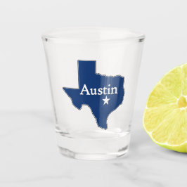 Vaso De Chupito Austin TX Capital Estado Texas Map Fun Texan