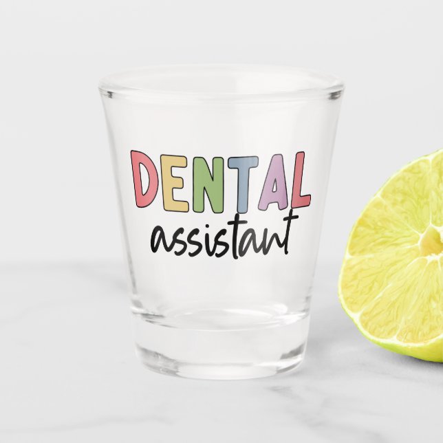 Vaso De Chupito Auxiliar dental | Regalos para dentista asistente (Anverso)