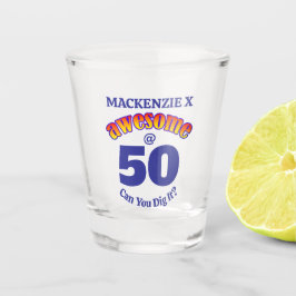 Vaso De Chupito AWESOME 50 Birthday BLUE Textos