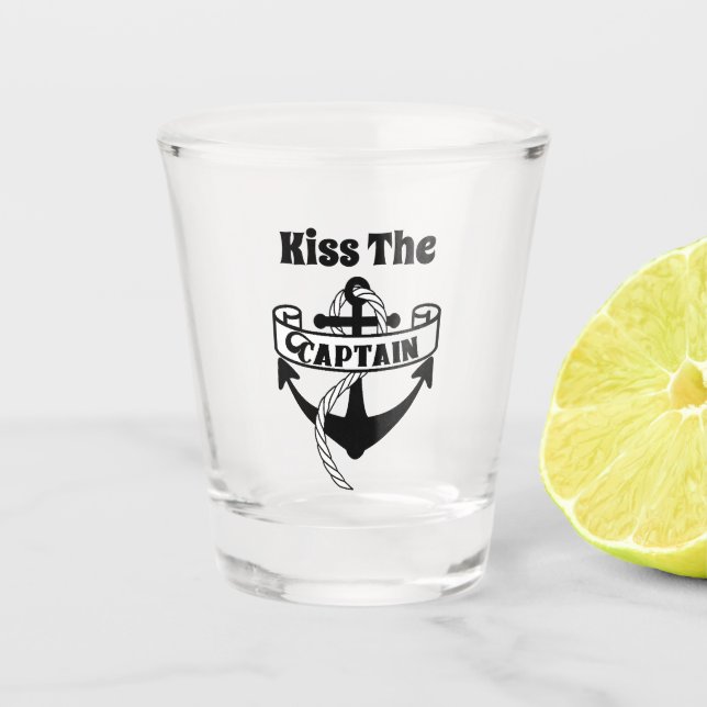Vaso De Chupito Bese al capitán Nautical Funny Sailing Quote (Anverso)