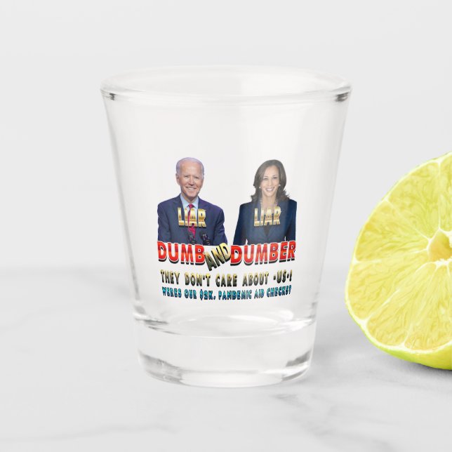 Vaso De Chupito Biden Harris Dumb & Dumber (Anverso)
