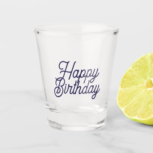 Vaso De Chupito Birthday Shot Glass (Anverso)