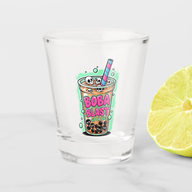 Vaso De Chupito Boba Blast – Sip or Die! Shot glass (Anverso)