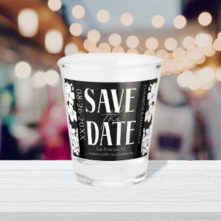Vaso De Chupito Boda de caligrafía blanca y negra salva la fecha