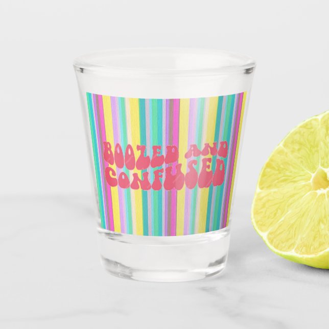 Vaso de chupito "Borracho y Confundido" (Anverso)