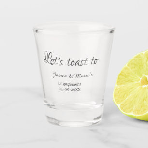 Vaso De Chupito Brindemos por nombre de fiesta de compromiso fecha