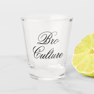 Vaso De Chupito Bro Culture Shot Glass