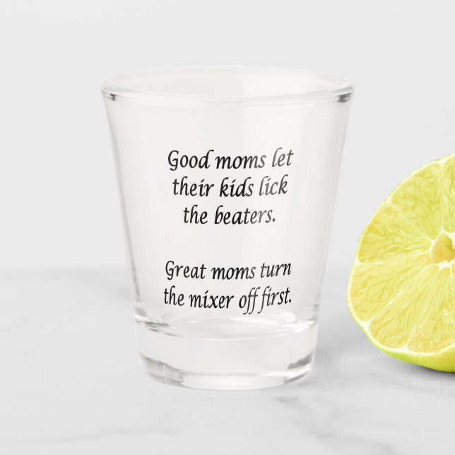 Vaso De Chupito Buenas mamás Grandes mamás  (Anverso)