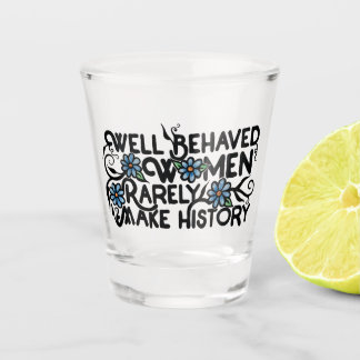 Vaso De Chupito Bueno, las mujeres portadoras rara vez hacen histo