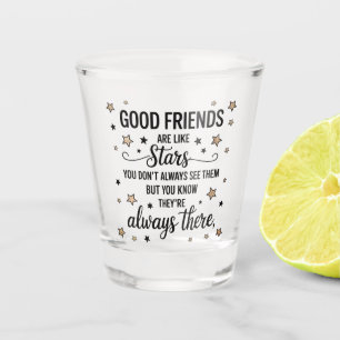 Vaso De Chupito Buenos amigos son como estrellas Frase Inspiradora