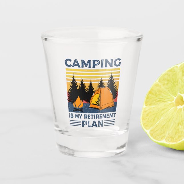 Vaso De Chupito Camping es mi plan de retiro Gracioso camping Gift (Anverso)