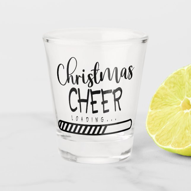 Vaso De Chupito Cargando Navidades Cheer | Humor estacional divert (Anverso)