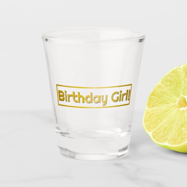 Vaso De Chupito ¡Chica de cumpleaños! (Anverso)