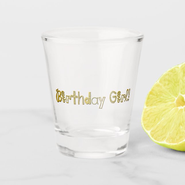 Vaso De Chupito ¡Chica de cumpleaños! (Anverso)