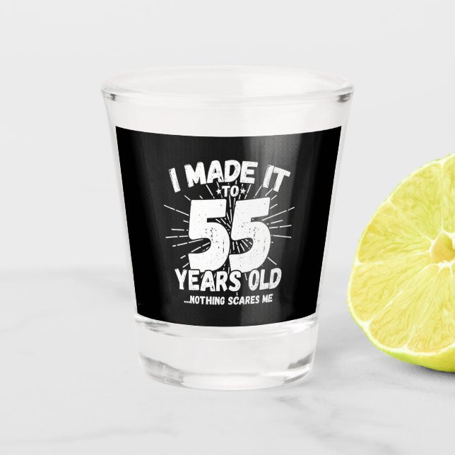 Vaso De Chupito Cita de cumpleaños número 55 graciosa Sarcástica d (Anverso)