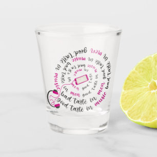 Vaso De Chupito Cita de Girona Buen gusto en la música mal gusto e