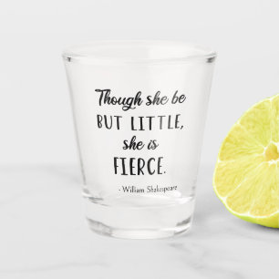 Vaso De Chupito Cita de Shakespeare - poco pero fuerte II