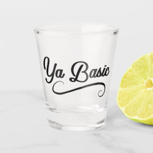 Vaso De Chupito Cita divertida básica de Ya