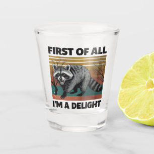 Vaso De Chupito Cita Divertida de Mapache - Primero que Todo Soy u