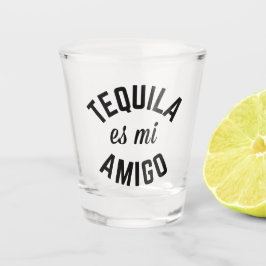 Vaso De Chupito Cita divertida de Tequila es mi amigo