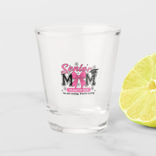 Vaso De Chupito Clase de Mamá Superior de 2025 No estoy llorando m