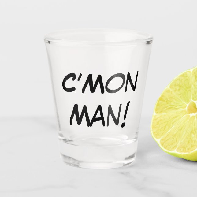 Vaso De Chupito ¡C'Mon Man! (Anverso)