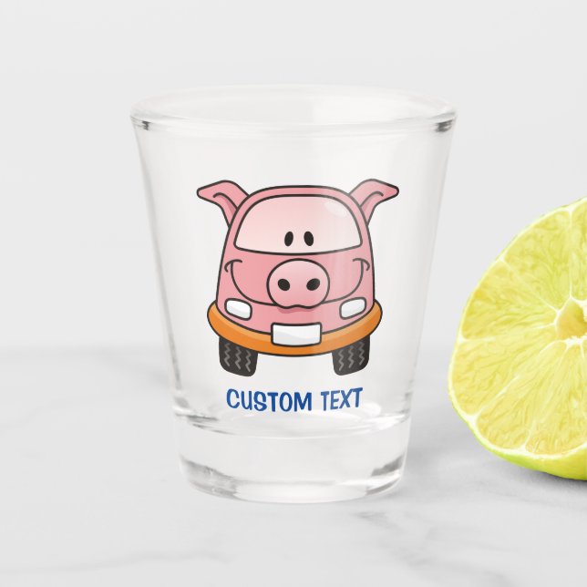 Vaso De Chupito Coche de Personalizado de cerdo (Anverso)